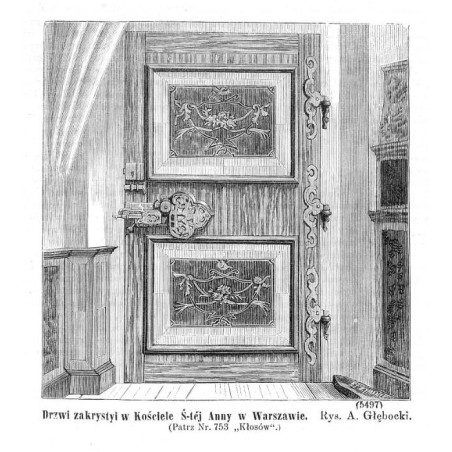 "Drzwi zakrystyi w Kościele Ś-téj Anny w Warszawie. Rys. A. Głębocki. [...] (5497)"