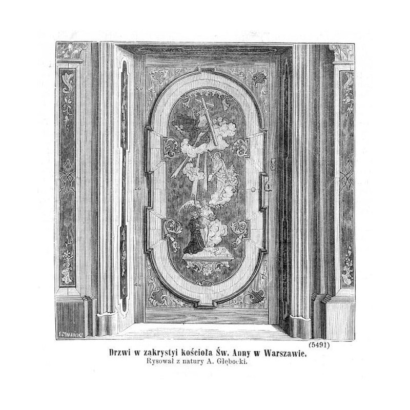 "Drzwi w zakrystyi kościoła Św. Anny w Warszawie. Rysował z natury A. Głębocki. (5491)"