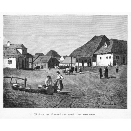 "Ulica w Żwańcu nad Dniestrem."