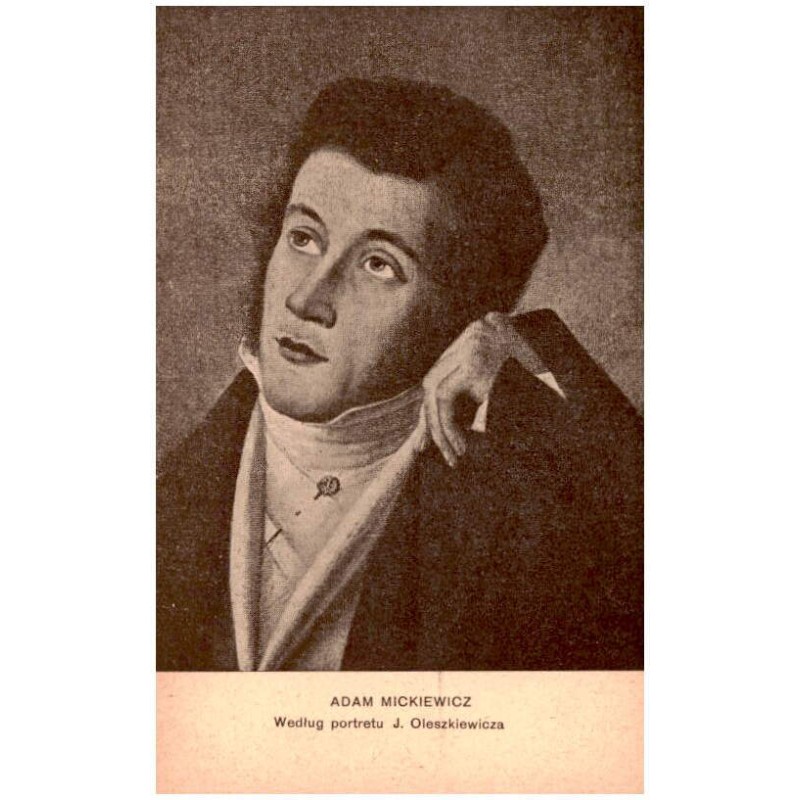 Adam Mickiewicz. Według portretu J. Oleszkiewicza