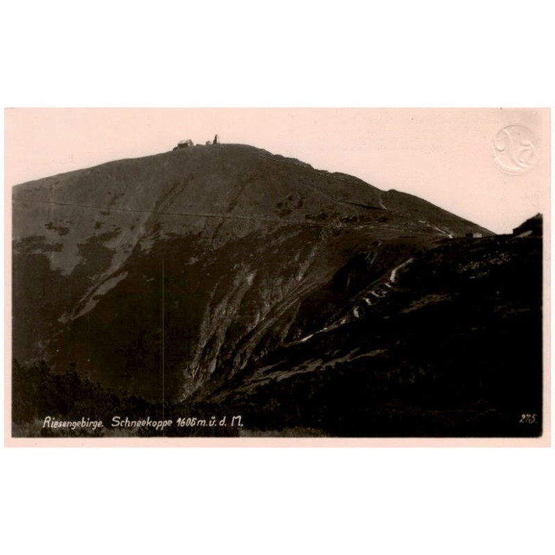 Riesengebirge. Schneekoppe 1605 m ü. d. M. 275. / Rewers: Nur auf der Koppehohen Warte [...]