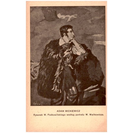 Adam Mickiewicz. Rysunek W. Podkowińskiego według portretu W. Wańkowicza.