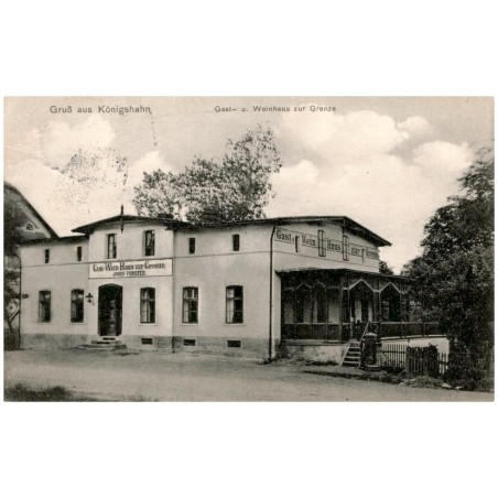 Gruß aus Königshahn. Gast- u. Weinhaus zur Grenze