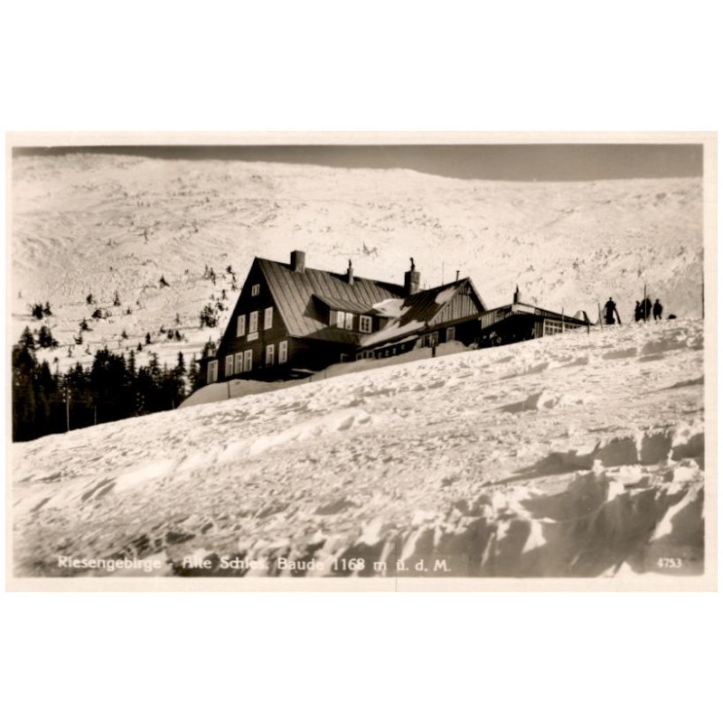 Riesengebirge - Alte Schles. Baude 1168  m ü. d. M. 4753