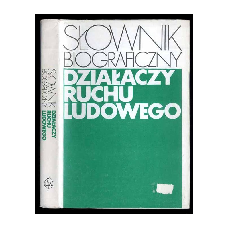 Słownik biograficzny działaczy ruchu ludowego. Makieta