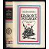 Legiony Polskie. Prawda i legenda 1794-1807. T.3: Znad Renu na San Domingo 1799-1802