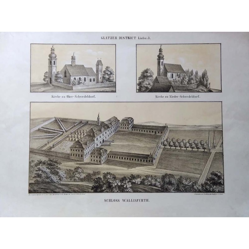 "GLATZER DISTRICT Liefer: 3. Kirche zu Ober-Schwedeldorf. Kirche zu Nieder-Schwedeldorf. SCHLOSS WALLISFURTH."