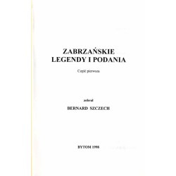 Zabrzańskie legendy i podania. Cz. 1