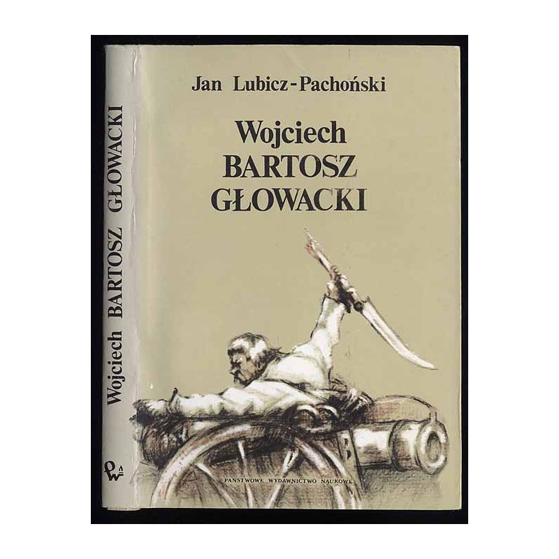 Wojciech Bartosz Głowacki chłopski bohater spod Racławic i Szczekocin