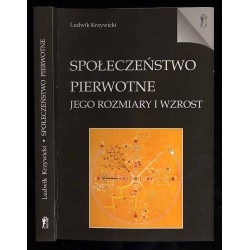 Społeczeństwo pierwotne - jego rozmiary i wzrost