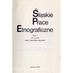 Śląskie Prace Etnograficzne. T. 1 (1990) / Żywotność kultury ludowej na Górnym Śląsku / Śląska historia i śląska tradycja / Rola