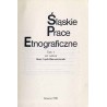 Śląskie Prace Etnograficzne. T. 1 (1990) / Żywotność kultury ludowej na Górnym Śląsku / Śląska historia i śląska tradycja / Rola