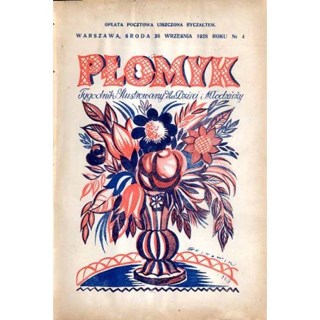 Płomyk. Tygodnik ilustrowany dla dzieci i młodzieży. R. 13 (1928). Nr 4 (26 września 1928) / Tadeusz Gronowski