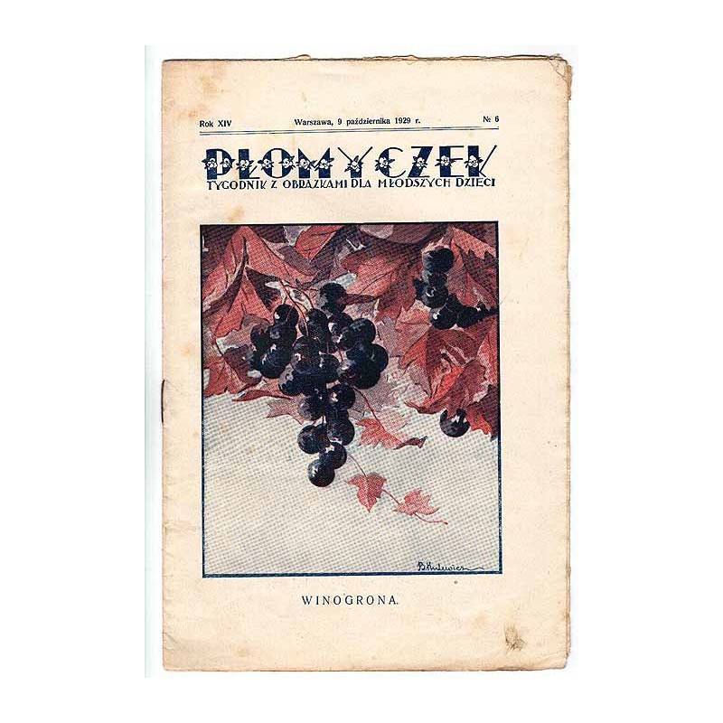 Płomyczek. Tygodnik z obrazkami dla młodszych dzieci. R. 14 (1929). Nr 6 (9 października 1929) / B. Hulewicz