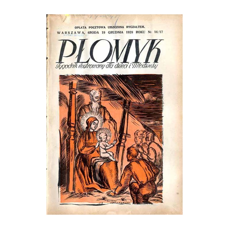 Płomyk. Tygodnik ilustrowany dla dzieci i młodzieży. R. 13 (1928). Nr 16/17 (19 grudnia 1928) / Tadeusz Gronowski