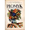 Płomyk. Tygodnik ilustrowany dla dzieci i młodzieży. R. 13 (1929). Nr 30 (27 marca 1929) / Tadeusz Gronowski /  Tuchola