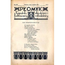 Płomyk. Tygodnik ilustrowany dla dzieci i młodzieży. R. 13 (1929). Nr 31 (3 kwietnia 1929) / Zofia Plewińska-Smidowiczowa