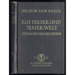 Aus dieser und jener Welt. Jüdische Geschichten