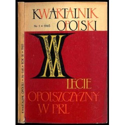 Kwartalnik Opolski. R. 11 (1965). Nr 1 (41)