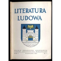 Literatura Ludowa. R. 1 (1957). Nr 4 Śląsk Cieszyński / Ludoznawstwo cieszyńskie / Stan badań nad folklorem ludu polskiego na Cz