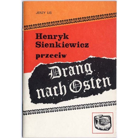 Henryk Sienkiewicz przeciw Drang nach Osten