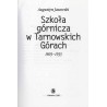 Szkoła górnicza w Tarnowskich Górach 1803-1933