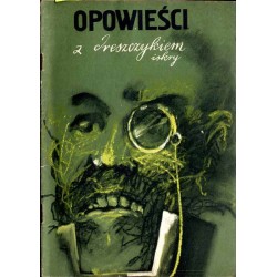 Opowieści z dreszczykiem. 2: Joseph Conrad: Gospoda "Pod Dwiema Wiedźmami" Washington Irwing: Upiorny narzeczony Edgar Allan P