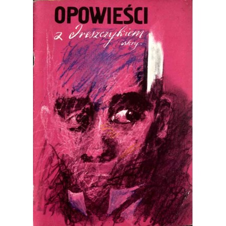 Opowieści z dreszczykiem. 1: Henry James: Sir Edmund Orme Frank B. Stockton: Opowieść o sile ujemnego ciążenia Ambrose Bierce: