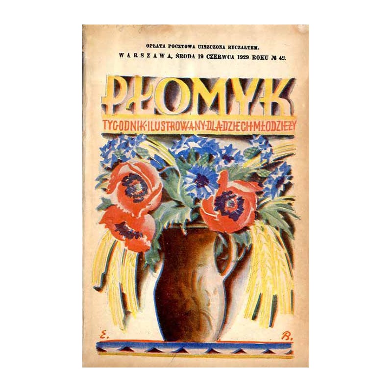 Płomyk. Tygodnik ilustrowany dla dzieci i młodzieży. R. 13 (1929). Nr 42 (19 czerwca 1929) / Edmund Bartłomiejczyk / por. Kazimi