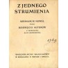 Z jednego strumienia. 16 nowel przez 10 autorów