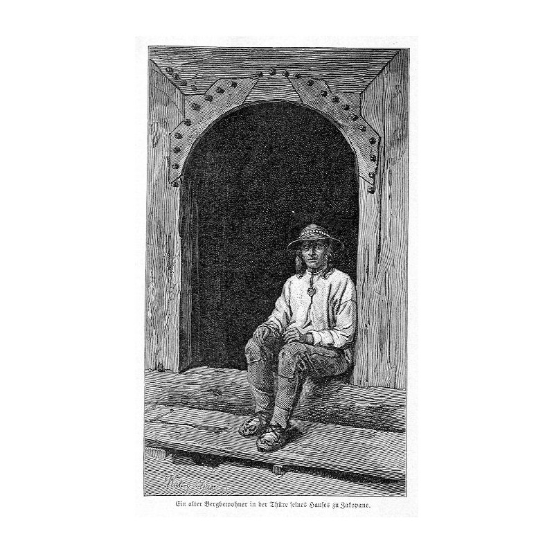 "Ein alter Bergbewohner in der Thüre seines Hauses zu Zakopane."