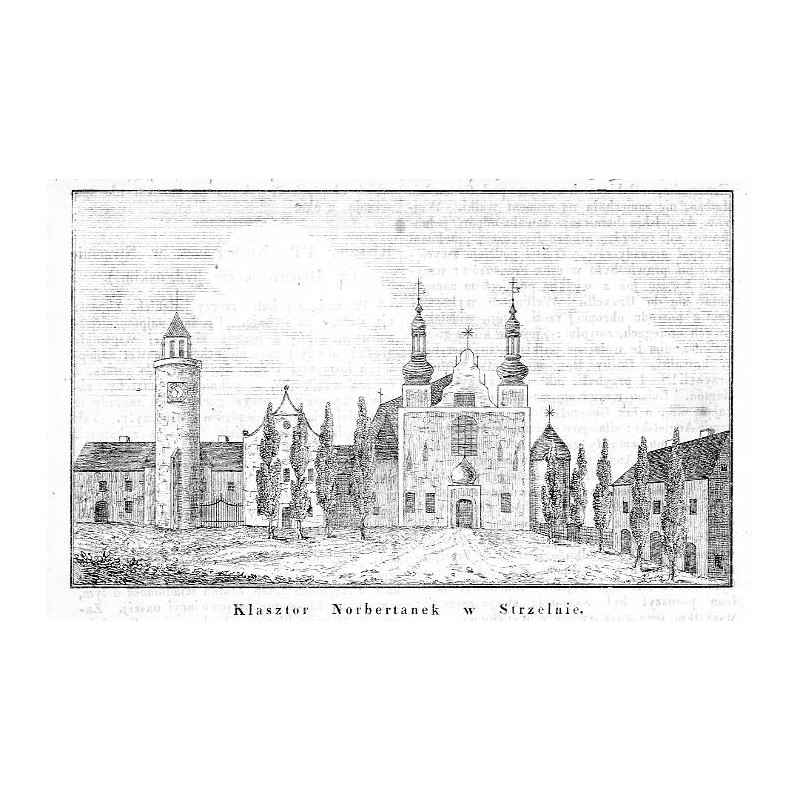 "Klasztor Norbertanek w Strzelnie."