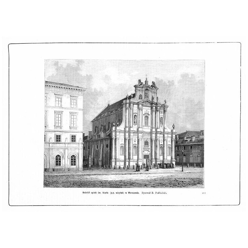 "Kościół opieki św. Józefa (p.p. wizytek) w Warszawie. Rysował B. Podbielski. 217"