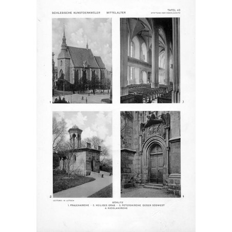 Lutsch: Bilderwerk schlesischer Kunstdenkmäler 43 / "GÖRLITZ 1. FRAUENKIRCHE - 2. HEILIGES GRAB - 3. PETERSKIRCHE GEGEN SÜDWEST