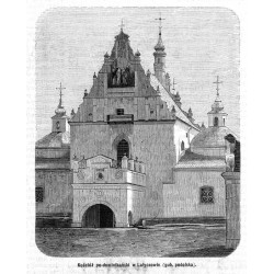 "Kościół po-dominikański w Latyczowie (gub. podolska)."