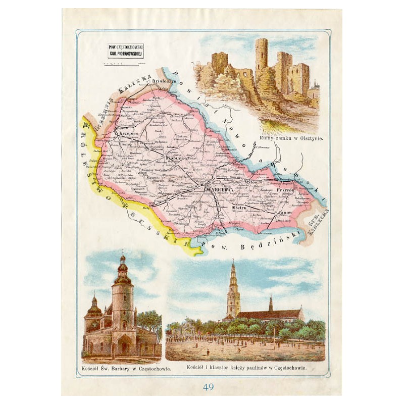 49 Pow. Częstochowski Gub. Piotrkowskiej / "49 POW. CZĘSTOCHOWSKI GUB. PIOTRKOWSKIEJ Ruiny zamku w Olsztynie. Kościół Św. Barbar