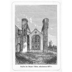 "Kaplica św. Borysa i Gleba, odbudowana 1875 r."