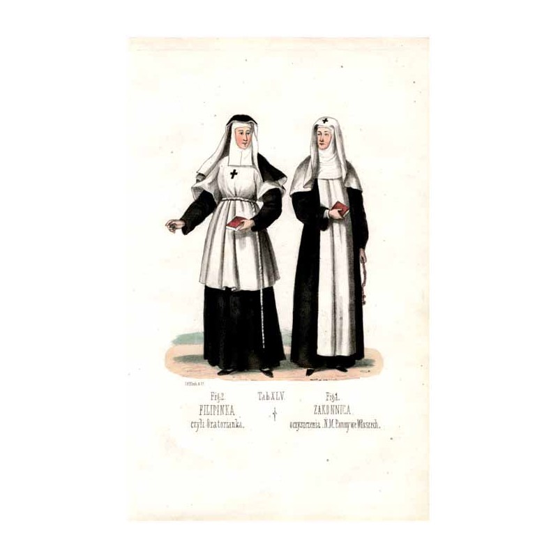 "Tab: XLV. Fig: 1. ZAKONNICA. oczyszczenia. N. M. Panny we Włoszech. Fig: 2. FILIPINKA czyli Oratorianka."