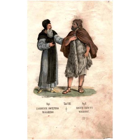 "Tab: VIII. Fig: 1. ZAKONNIK SWIĘTEGO MAKAREGO. Fig: 2. MNICH DAWNY WSCHODU."