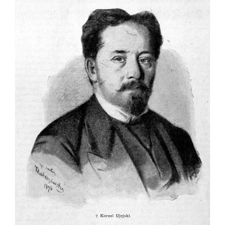 "Kornel Ujejski."