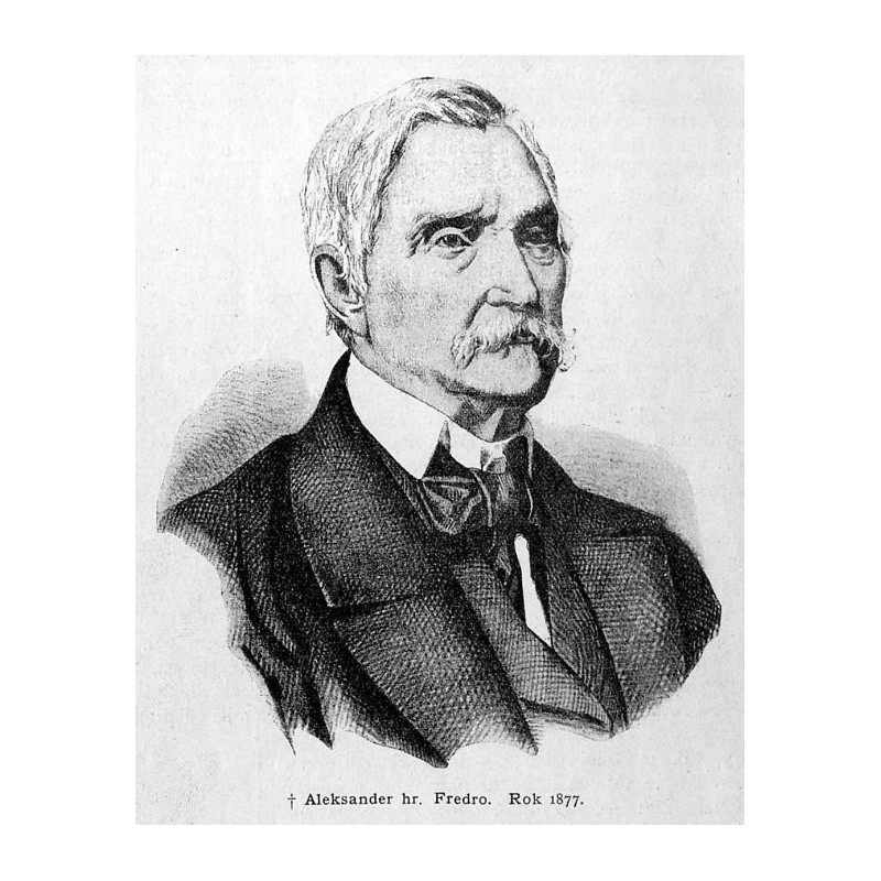 "Aleksander hr. Fredro. Rok 1877."