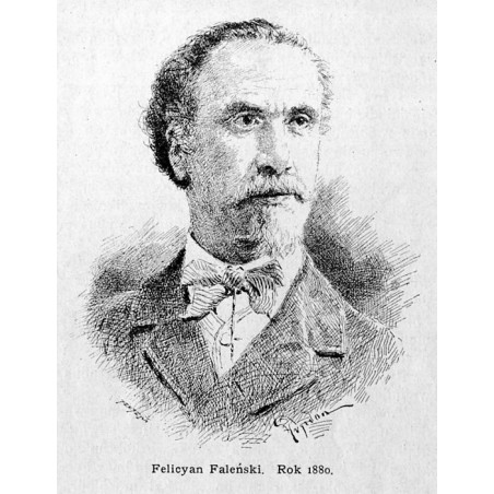 "Felicyan Faleński. Rok 1880."