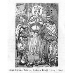 "Błogosławiona Jadwiga, królowa Polski, Litwy i Rusi."