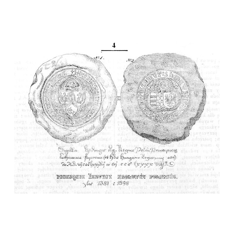 Pieczęcie królowej Jadwigi z lat 1387 i 1398 / "PIECZĘCIA IADWIGI KRÓLOWÉJ POLSKIÉY z lat 1387 i 1398"