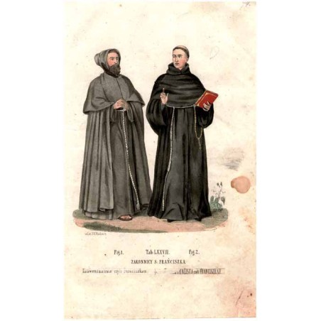 "Tab: LXXVII. ZAKONNICY S: FRAŃCISZKA Fig: 1. Konwentualista czyli Franciszkan. Fig: 2. KonWENTUALISTA czyli FRANCISZKAN."