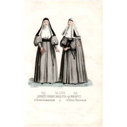 "Tab: LXXXII. ZAKONNICE ZGROMADZ: MARIA VITA: czyli MARIAWITKI Fig: 1. w Ubiórze Klasztornym Fig: 2. w Ubiórze Ceremonialnym"