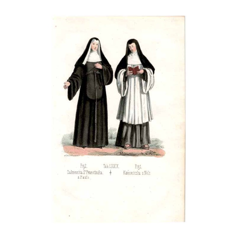 "Tab: LXXIX. Fig: 1. Kanoniczka z Noli Fig: 2. Zakonnica So Franciszka. a Paulo"