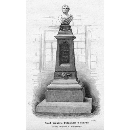 "Pomnik Kazimierza Brodzińskiego w Tarnowie. Podług fotogramu L. Majewskiego. (6843)"