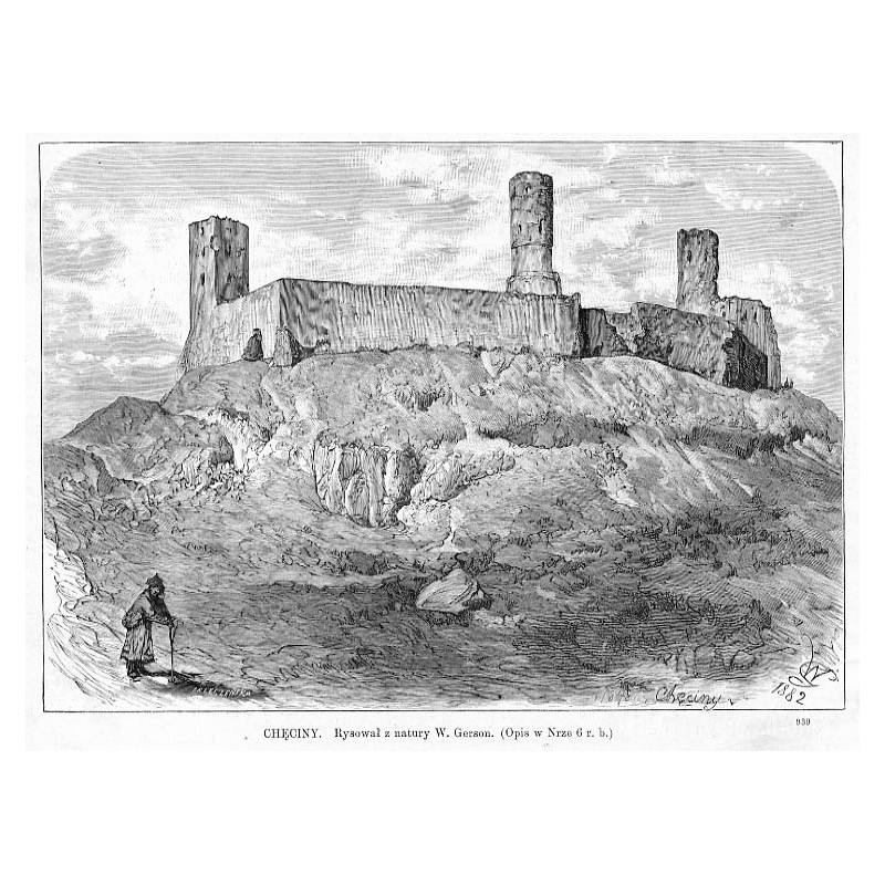 Zamek w Chęcinach / "CHĘCINY. Rysował z natury W. Gerson. [...] 939"