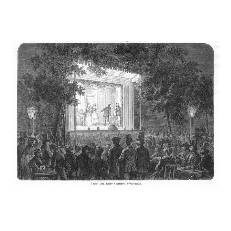 "Teatr letni, zwany Alhambra, w Warszawie."